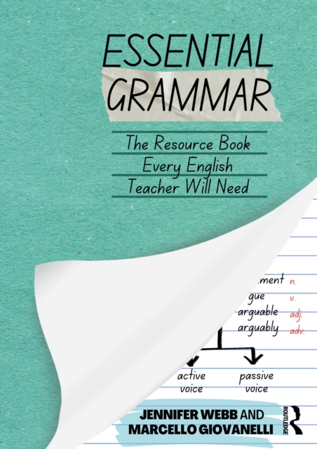 Essential Grammar : The Resource Book Every Secondary English Teacher Will Need, EPUB eBook