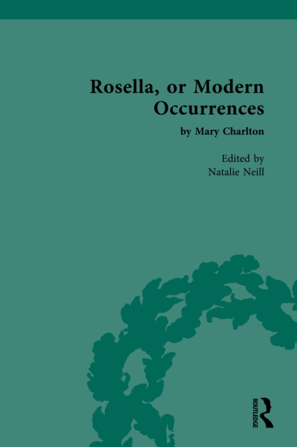 Rosella, or Modern Occurrences : by Mary Charlton, PDF eBook