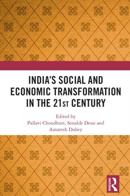 India's Social and Economic Transformation in the 21st Century, EPUB eBook