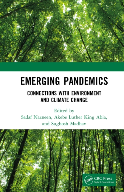 Emerging Pandemics : Connections with Environment and Climate Change, EPUB eBook