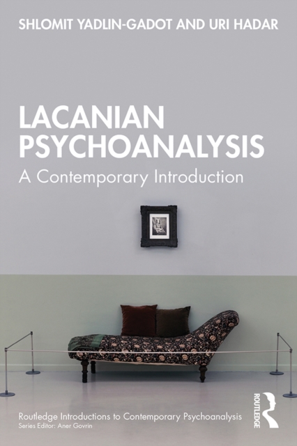 Lacanian Psychoanalysis : A Contemporary Introduction, EPUB eBook
