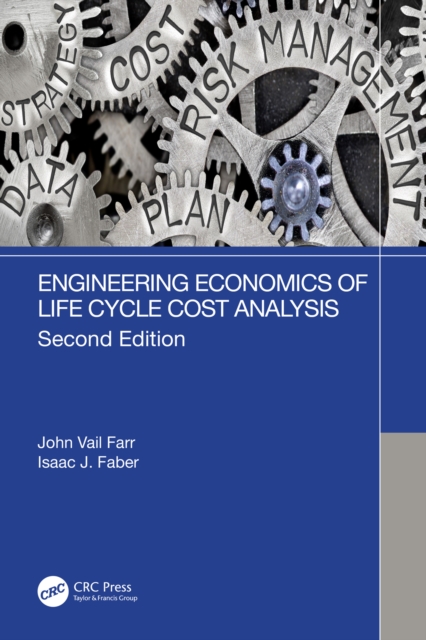 Engineering Economics of Life Cycle Cost Analysis, PDF eBook