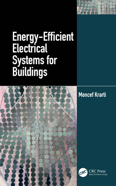 Energy-Efficient Electrical Systems for Buildings, EPUB eBook