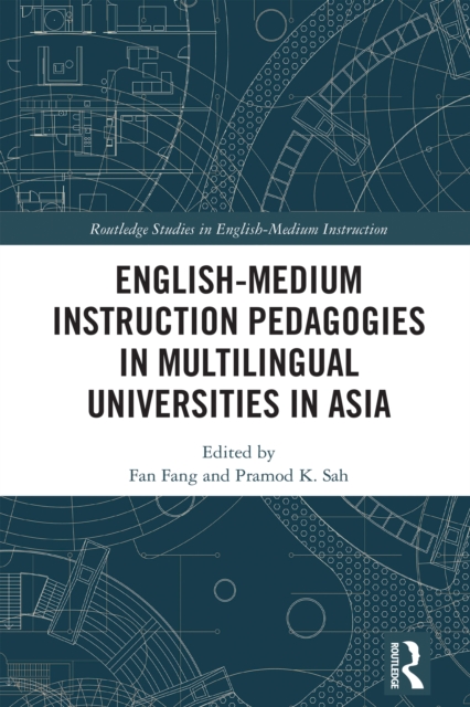 English-Medium Instruction Pedagogies in Multilingual Universities in Asia, EPUB eBook