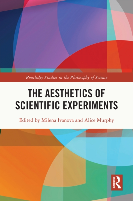 The Aesthetics of Scientific Experiments, EPUB eBook