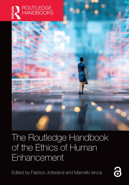 The Routledge Handbook of the Ethics of Human Enhancement, EPUB eBook