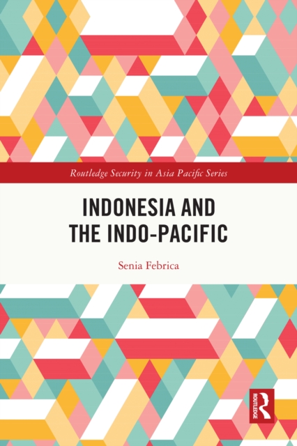 Indonesia and the Indo-Pacific, EPUB eBook