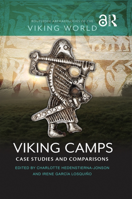 Viking Camps : Case Studies and Comparisons, PDF eBook