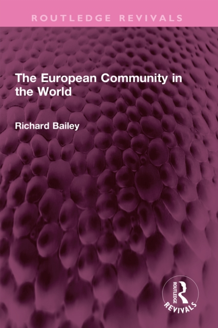 The European Community in the World, PDF eBook