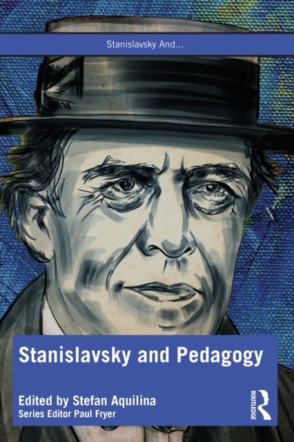 Stanislavsky and Pedagogy, PDF eBook