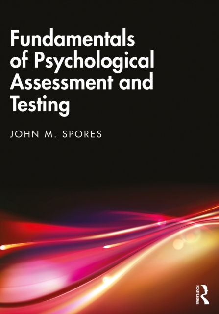 Fundamentals of Psychological Assessment and Testing, PDF eBook