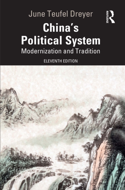 China's Political System : Modernization and Tradition, PDF eBook