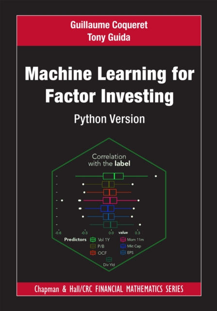 Machine Learning for Factor Investing : Python Version, EPUB eBook