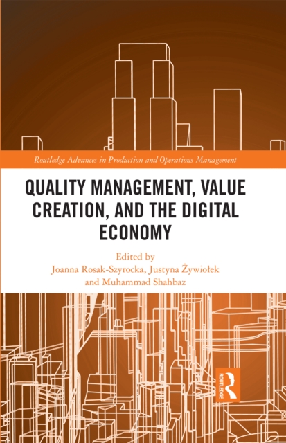Quality Management, Value Creation, and the Digital Economy, EPUB eBook