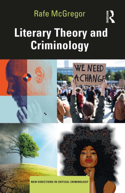 Literary Theory and Criminology, PDF eBook