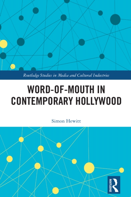 Word-of-Mouth in Contemporary Hollywood, EPUB eBook