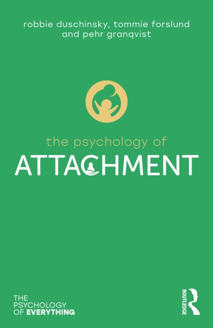 The Psychology of Attachment, EPUB eBook