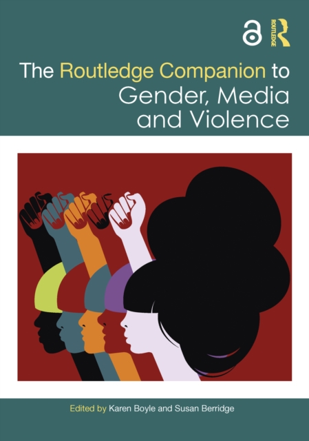 The Routledge Companion to Gender, Media and Violence, PDF eBook