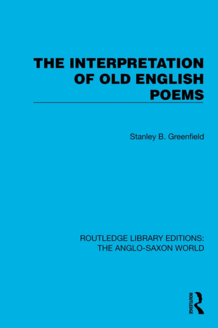 The Interpretation of Old English Poems, EPUB eBook