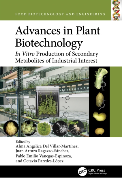 Advances in Plant Biotechnology : In Vitro Production of Secondary Metabolites of Industrial Interest, EPUB eBook