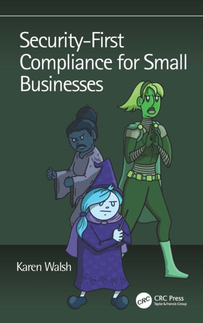 Security-First Compliance for Small Businesses, EPUB eBook