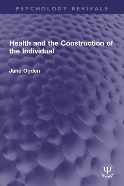 Health and the Construction of the Individual, PDF eBook