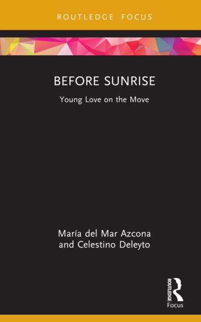 Before Sunrise : Young Love on the Move, PDF eBook
