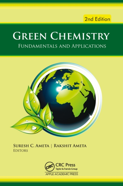 Green Chemistry, 2nd edition : Fundamentals and Applications, PDF eBook