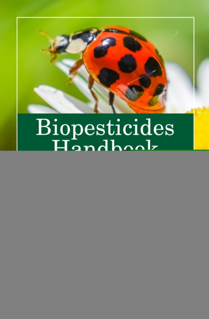 Biopesticides Handbook, EPUB eBook