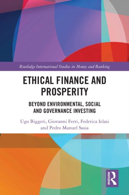 Ethical Finance and Prosperity : Beyond Environmental, Social and Governance Investing, PDF eBook