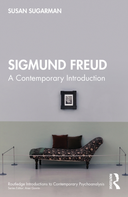 Sigmund Freud : A Contemporary Introduction, EPUB eBook