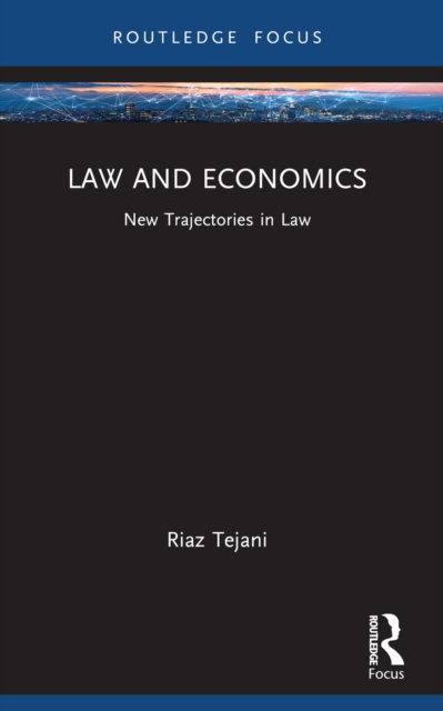 Law and Economics : New Trajectories in Law, PDF eBook
