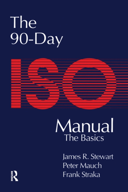 The 90-Day ISO 9000 Manual, PDF eBook
