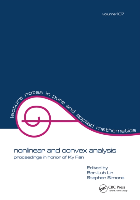 Nonlinear and Convex Analysis : Proceedings in Honor of Ky Fan, PDF eBook