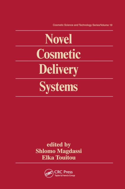 Novel Cosmetic Delivery Systems, PDF eBook