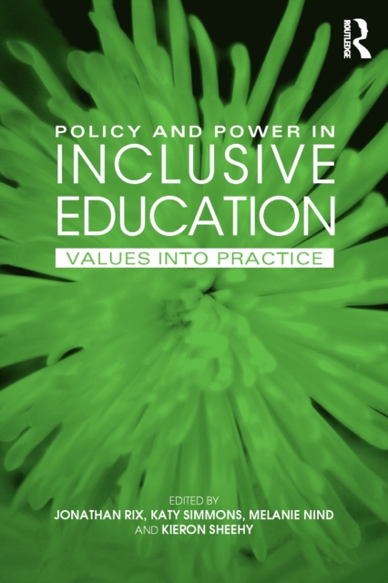 Policy and Power in Inclusive Education : Values into practice, EPUB eBook