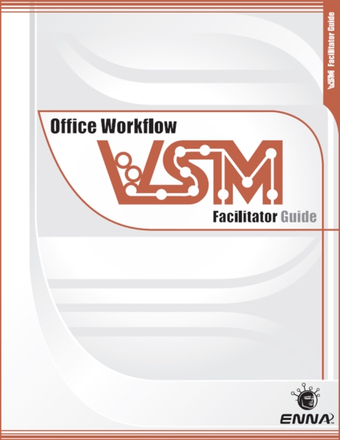 VSM Office Workflow: Facilitator Guide, EPUB eBook