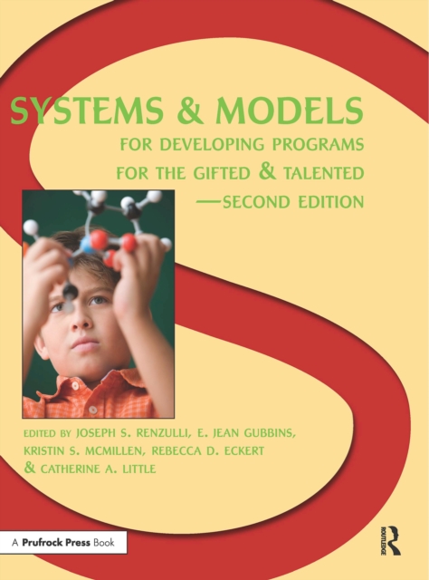 Systems and Models for Developing Programs for the Gifted and Talented, EPUB eBook