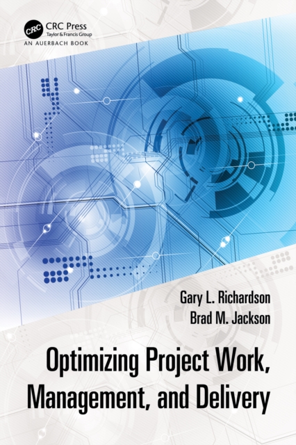 Optimizing Project Work, Management, and Delivery, PDF eBook