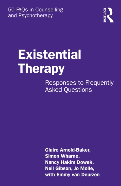Existential Therapy : Responses to Frequently Asked Questions, PDF eBook