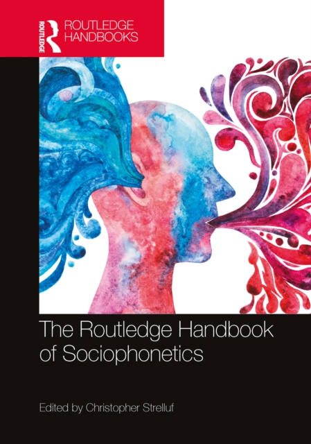 The Routledge Handbook of Sociophonetics, PDF eBook