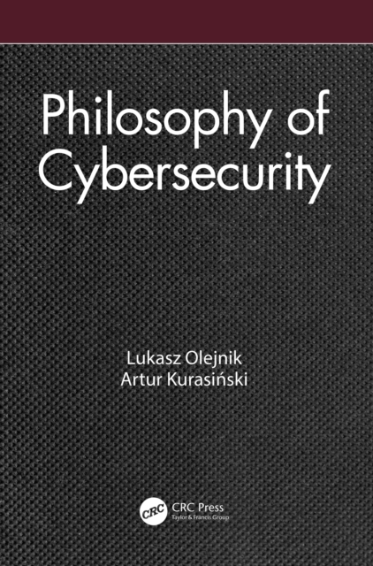 Philosophy of Cybersecurity, PDF eBook