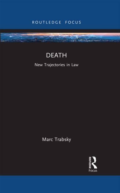 Death : New Trajectories in Law, PDF eBook