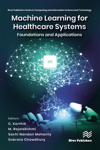 Machine Learning for Healthcare Systems : Foundations and Applications, PDF eBook