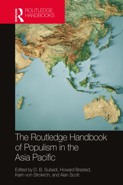 The Routledge Handbook of Populism in the Asia Pacific, PDF eBook