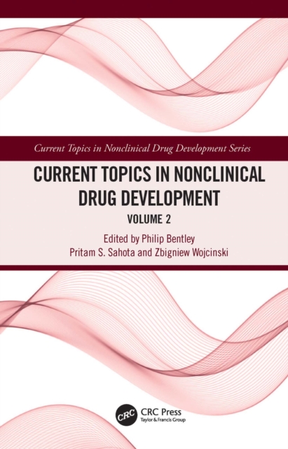 Current Topics in Nonclinical Drug Development : Volume 2, EPUB eBook