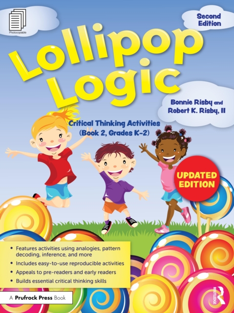 Lollipop Logic : Critical Thinking Activities (Book 2, Grades K-2), EPUB eBook