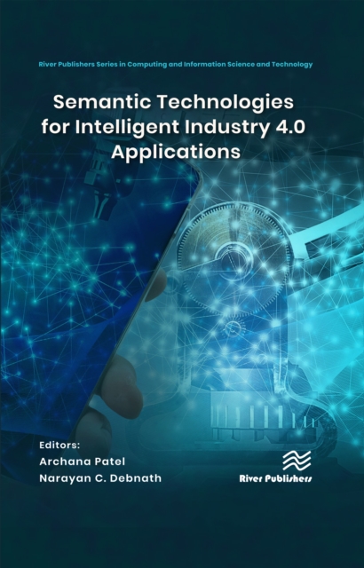 Semantic Technologies for Intelligent Industry 4.0 Applications, EPUB eBook