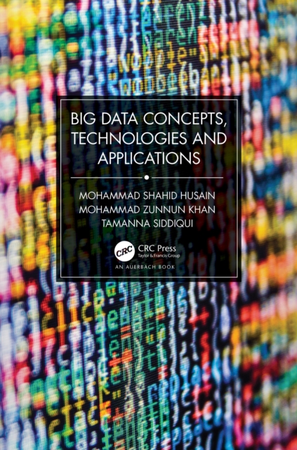 Big Data Concepts, Technologies, and Applications, PDF eBook