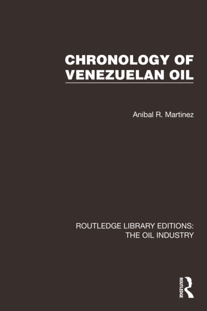 Chronology of Venezuelan Oil, EPUB eBook